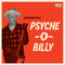 Bloodshot Bill - Psyche -O- Billy (New Vinyl)