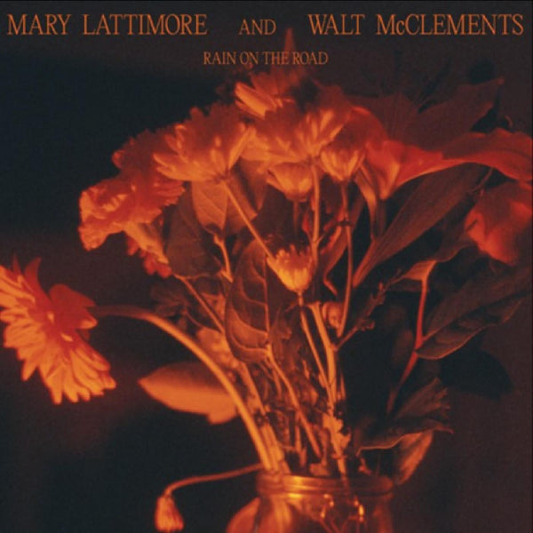 Mary Lattimore and Walt McClements - Rain on the Road (Blue Vinyl) (New Vinyl)