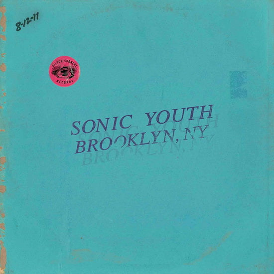 Sonic Youth - Live in Brooklyn 2011 (New Vinyl)