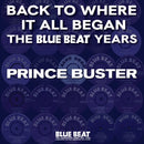 Prince Buster - Back To Where It All Began: The Blue Beat Years (RSD 2024) (New Vinyl)