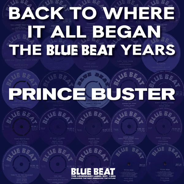 Prince Buster - Back To Where It All Began: The Blue Beat Years (RSD 2024) (New Vinyl)