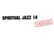 Various - Spiritual Jazz 14: Private (New CD)