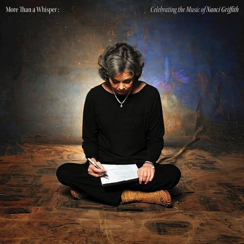 Various - More Than A Whisper: Celebrating the Music of Nanci Griffith (New CD)