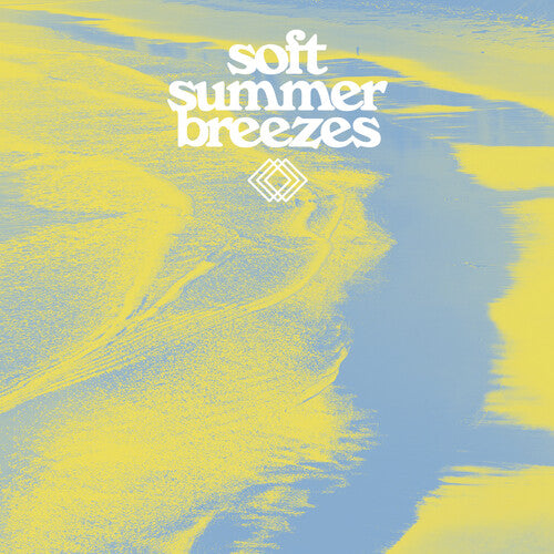 V/A - Soft Summer Breezes (New Vinyl)