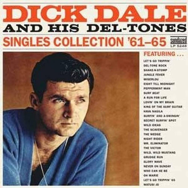 Dick Dale and his Del-Tones - Singles Collection '61-65 (New Vinyl)