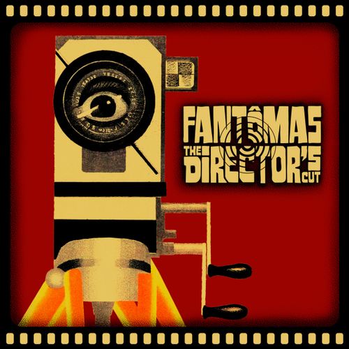 Fantomas - The Director's Cut (Silver Vinyl) (New Vinyl)