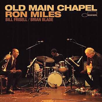 Ron Miles - Old Main Chapel (New CD)