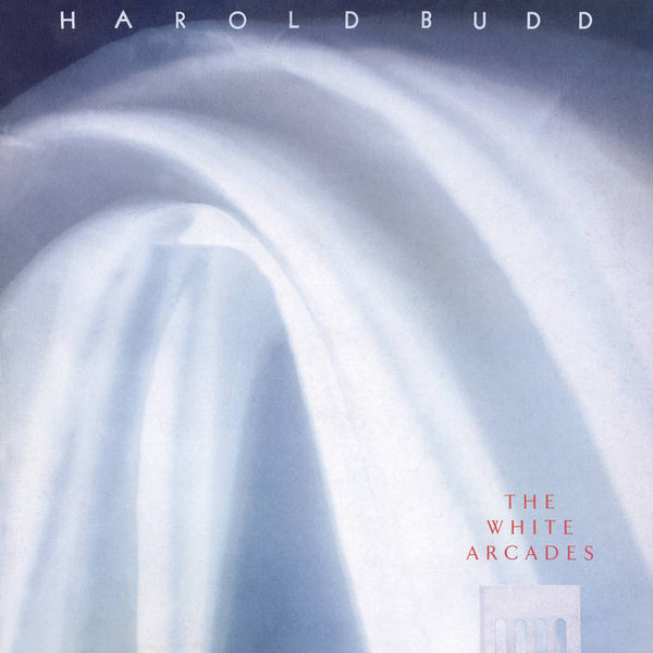 Harold Budd - The White Arcades (Clear Vinyl) (New Vinyl)
