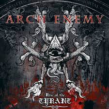 Arch Enemy - Rise Of The Tyrant (New CD)