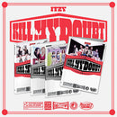 Itzy - Kill My Doubt (D Version) (New CD)