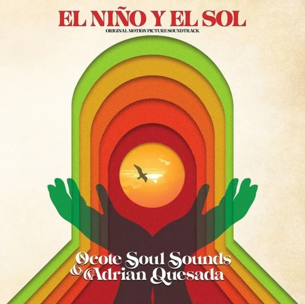Ocote Soul Sounds & Adrian Quesada - El Nino Y El Sol (Soundtrack) (New Vinyl)