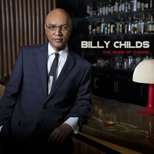 Billy Childs - The Winds of Change (New CD)