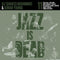 Adrian Younge & Ali Shadeed Muhammad - Jazz Is Dead 11 (New CD)