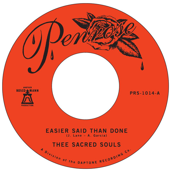 Thee Sacred Souls - Easier Said Then Done / Love is the Way 7" Single (New Vinyl)