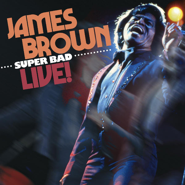 James Brown - Super Bad Live! (New CD)