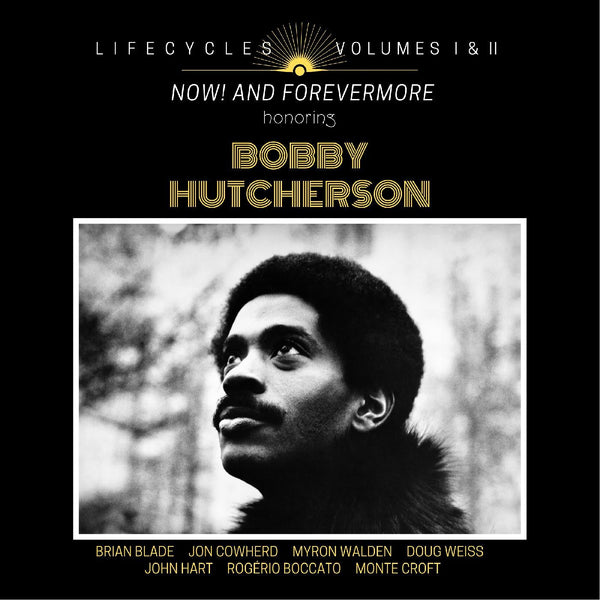 Brian Blade - Lifecycles Vol. 1 & 2: Now! And Forevermore Honoring Bobby Hutcherson (2CDs) (New CD)