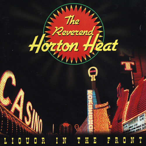 Reverend Horton Heat - Liquor In The Front (Crystal Vellum Coloured) (New Vinyl)