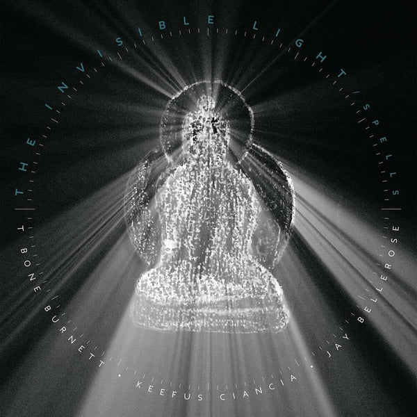 T Bone Burnett - Invisible Light: Spells (New Vinyl)