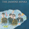 The Jasmine Minks - The Jasmine Minks (RSD 2022) (New Vinyl)