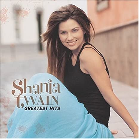 Shania Twain - Greatest Hits (New CD)