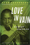 Love In Vain - A Vision of Robert Johnson