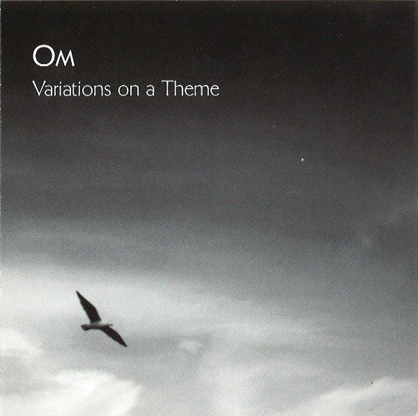 Om - Variations On A Theme (New CD)
