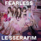 Le Sserafim - Fearless (Japan 1st Single) (Limited Edition B) (New CD/DVD)