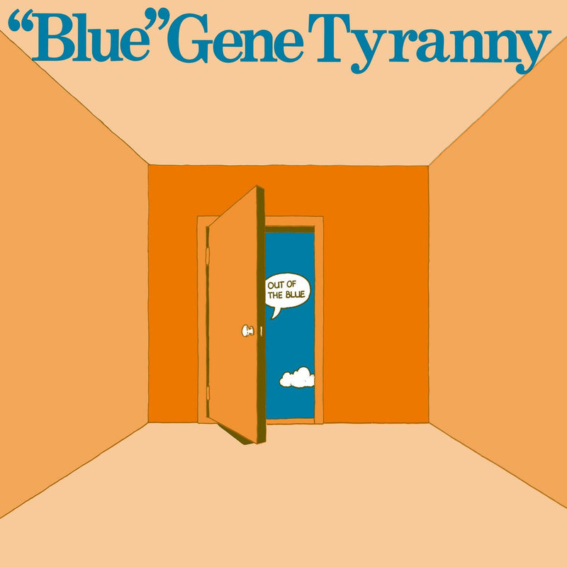 Blue-gene-tyranny-out-of-the-blue-new-vinyl
