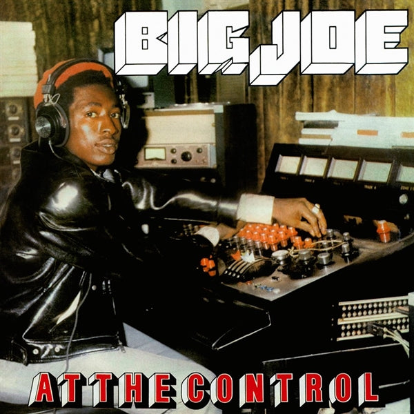 Big Joe - At The Control (New Vinyl)
