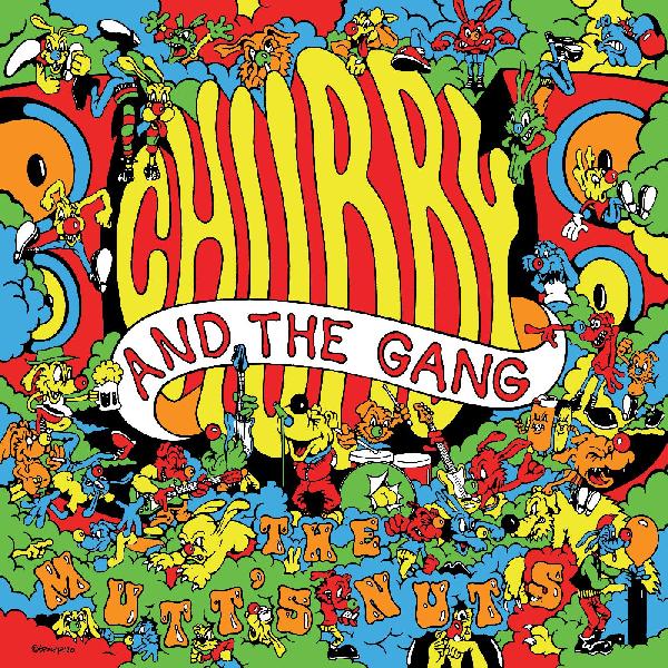 Chubby and the Gang - The Mutt's Nuts (Translucent Orange Vinyl) (New Vinyl)