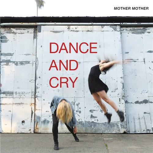 Mother-mother-dance-cry-new-vinyl