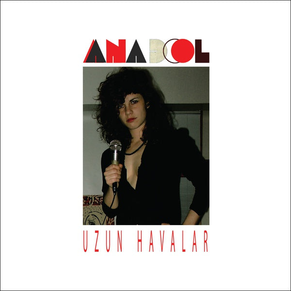 Anadol-uzun-havalar-new-vinyl