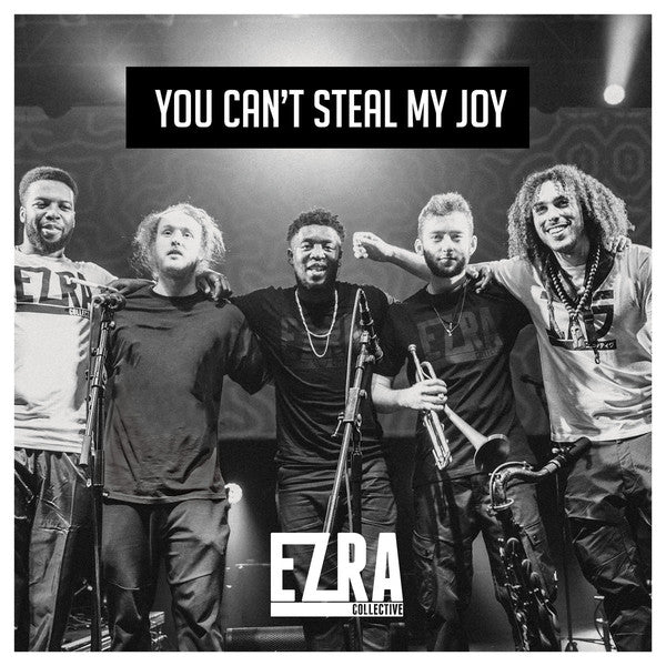Ezra-collective-you-cant-steal-my-joy-new-cd