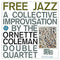 Ornette Coleman Double Quartet – Free Jazz (Speakers Corner) (New Vinyl)