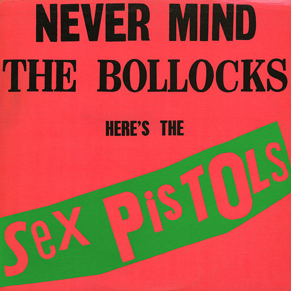 洋楽 Sex Pistols Never Mind The Bollocks LP Sex Pistols - Never Mind the Bollocks: Here's The Sex Pistols