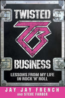 Twisted Business - Lessons From My Life in Rock 'N'Roll (New Book)