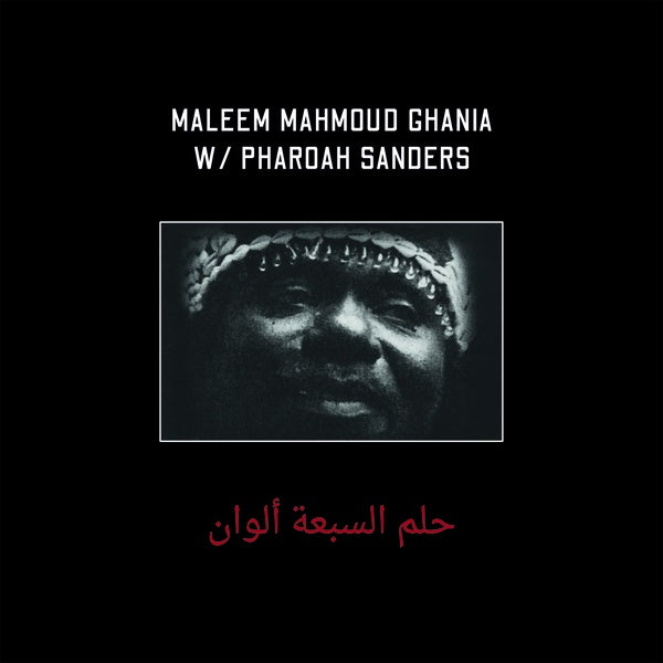 Maleem-mahmoud-ghaniapharoah-sanders-trance-of-seven-colors-new-vinyl