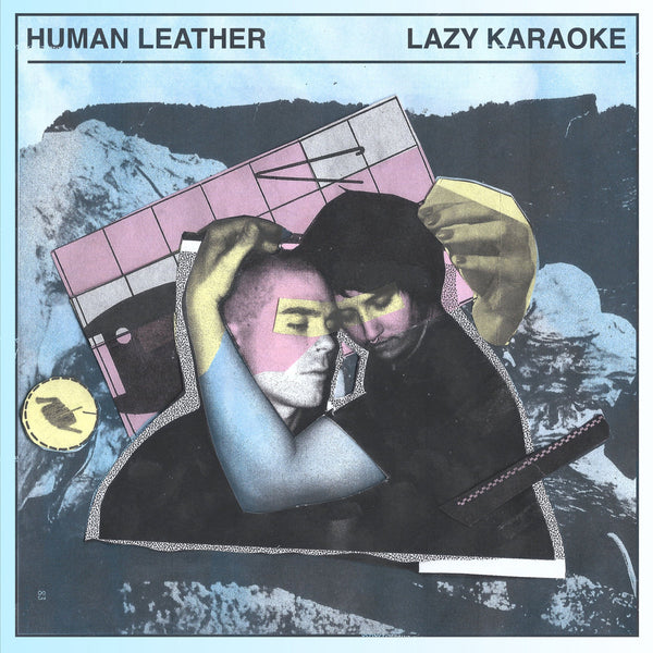 Human-leather-lazy-karaoke-new-vinyl