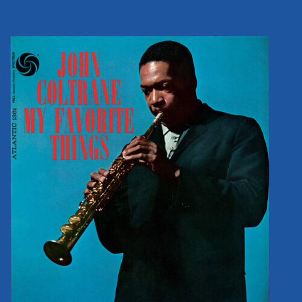 John Coltrane - My Favorite Things (60th Anniversary Edition)(New Vinyl)