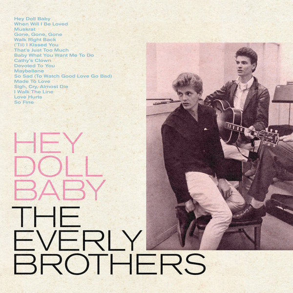 The Everly Brothers - Hey Doll Baby (RSD 2022)(New Vinyl)