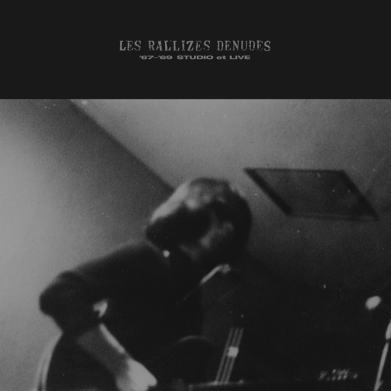 Les Rallizes Denudes - '67-'69 Studio et Live (New Vinyl)
