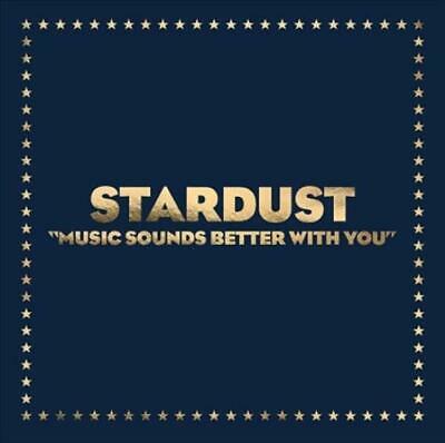 Stardust - Music Sounds Better With You (20th Anniversary Edition) (New Vinyl)