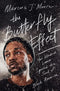 The Butterfly Effect - Kendrick Lamar (Soft Cover) (New Book)