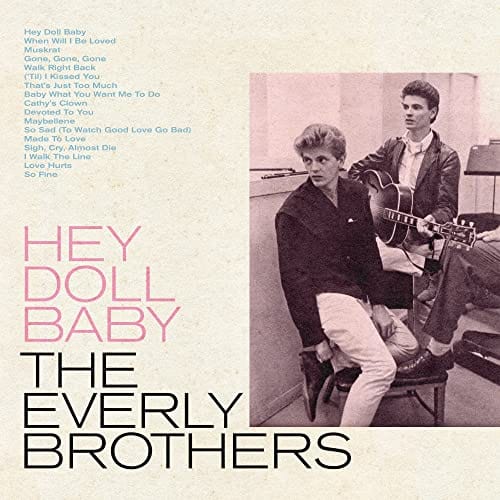 Everly Brothers - Hey Doll Baby (RSD 2022) (New Vinyl)