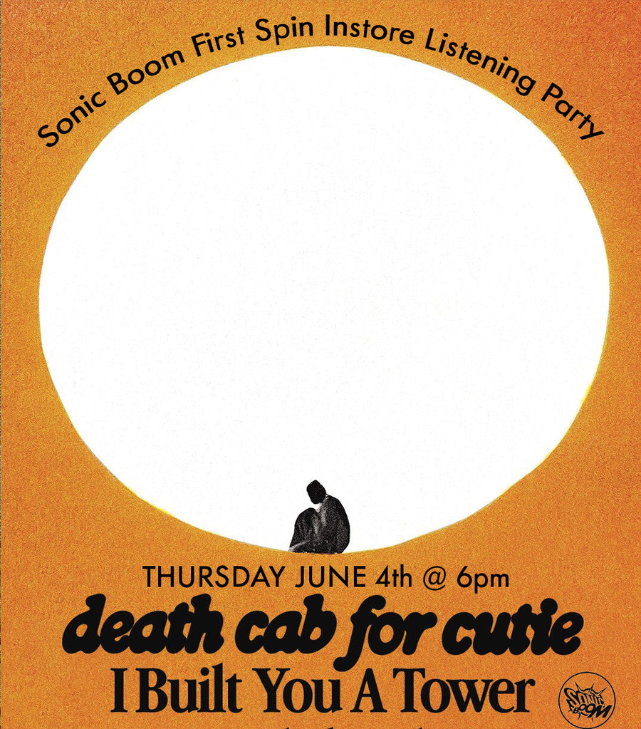 Listening Party Alert - Sonic Boom First Spin!⁠ Death Cab For Cutie - I Built You a Tower