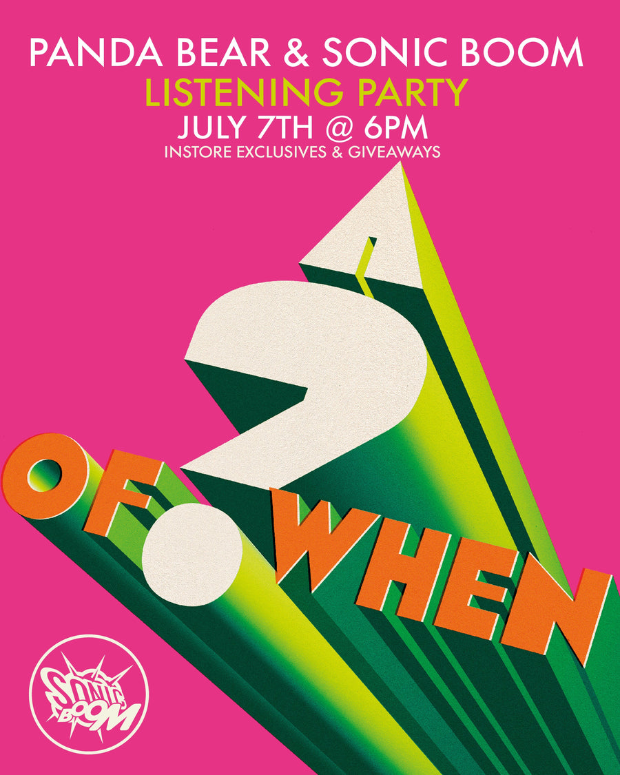 Panda Bear & Sonic Boom - A ? of WHEN Listeing Party