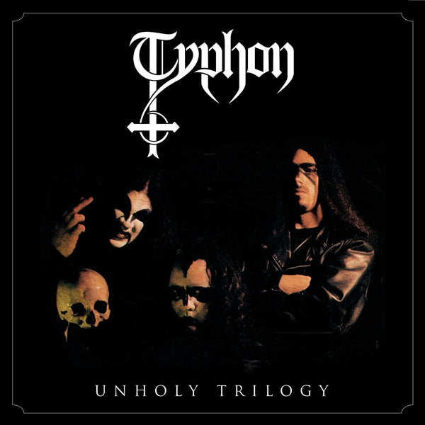 Typhon - Unholy Trilogy (New Vinyl)