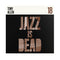 Tony Allen & Adrian Younge - Tony Allen: Jazz Is Dead 18 (New CD)