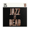Tony Allen & Adrian Younge - Tony Allen: Jazz Is Dead 18 (New Vinyl)