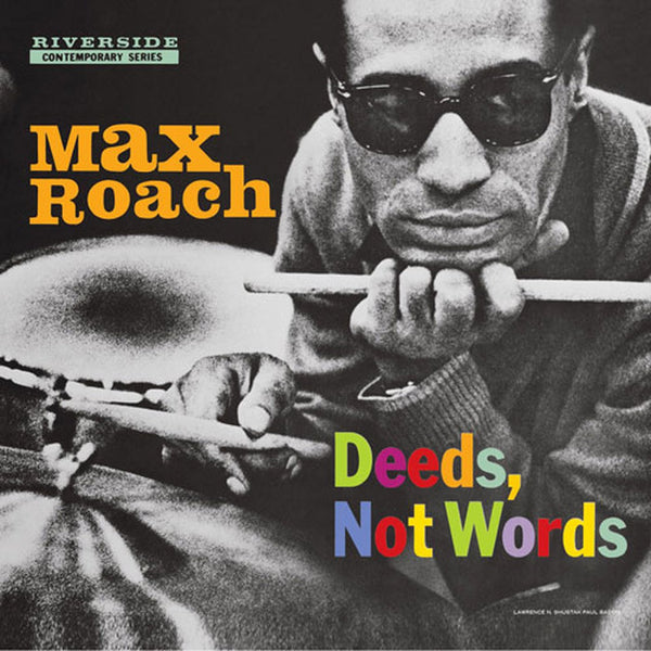 Max Roach - Deeds Not Words (Clear Vinyl) (New Vinyl)
